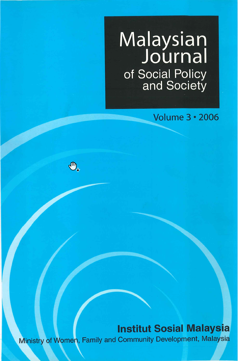					View Vol. 3 (2006): Malaysian Journal of Social Policy and Society Volume 3 2006
				
